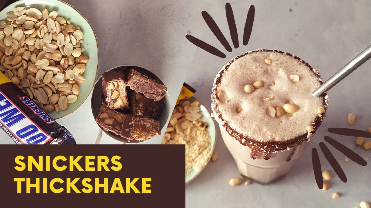 SNICKERS THICKSHAKE | SNICKERS RECIPE | THICKSHAKE
