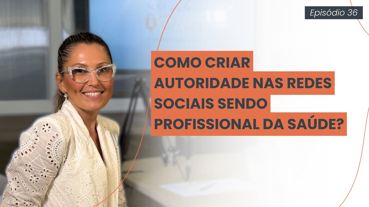 Como criar autoridade nas redes sociais sendo profissional da saúde?
