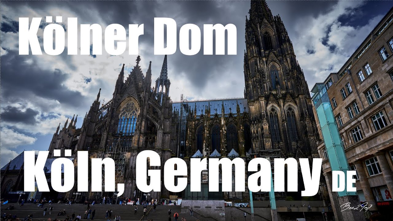 Cologne (Köln), Germany 🇩🇪 - Kölner Dom