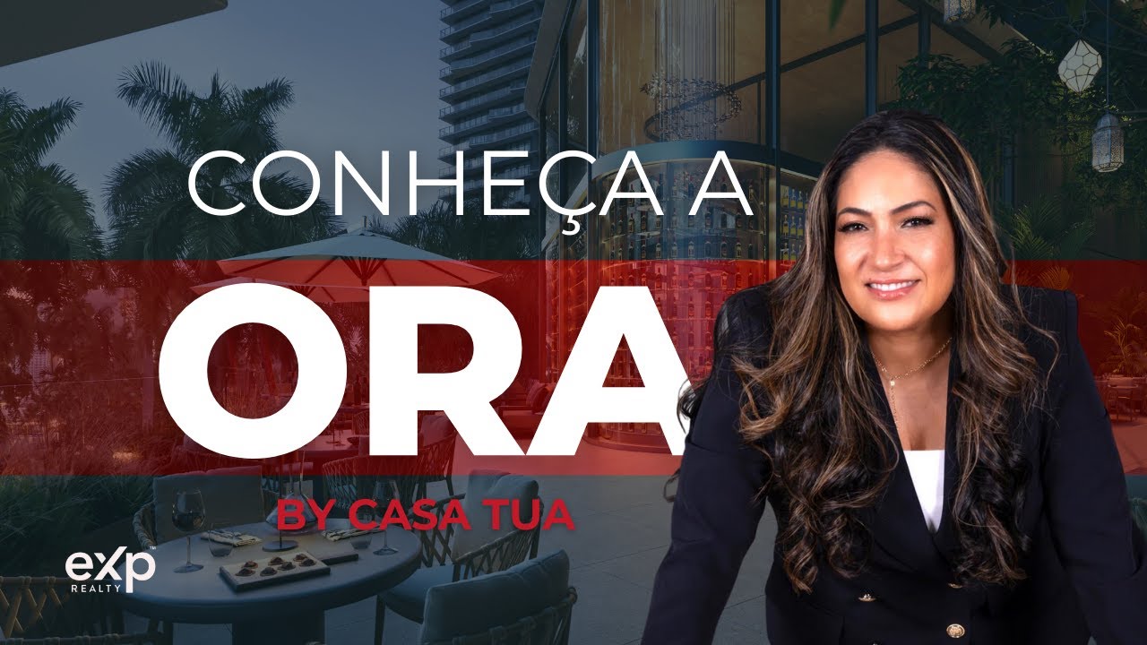 Conheça a ORA by CASA TUA (Português)