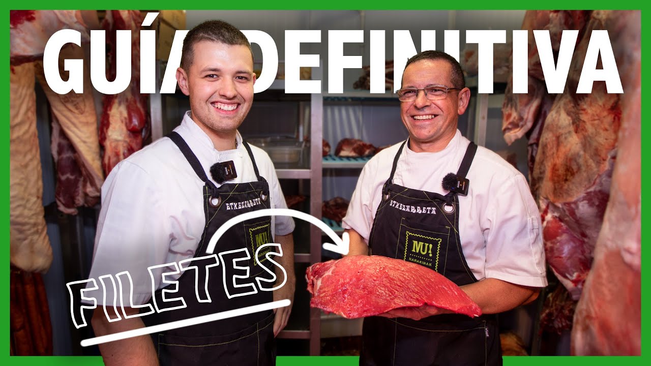 🔥La GU&Iacute;A DEFINITIVA para Comprar FILETES | Babilla, Espalda, Contra, Aguja, Cadera, Tapa, Aleta...