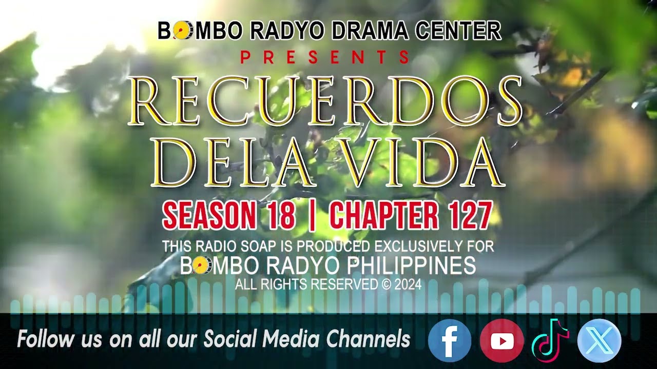 Recuerdos Dela Vida - Season 18 | Chapter 127