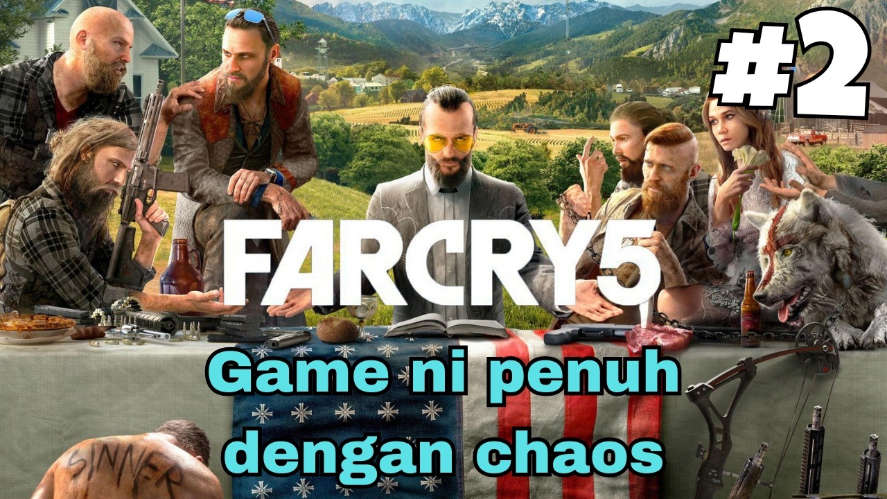 🔴Sambung misi membanteras ajaran sesat di US | Far cry 5 Gameplay (Malaysia)