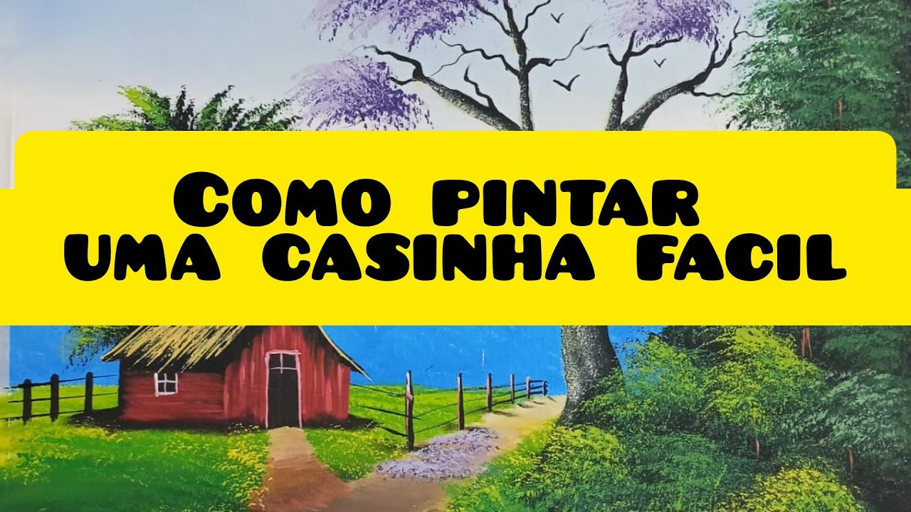 COMO PINTAR UMA CASA NO PINCEL 