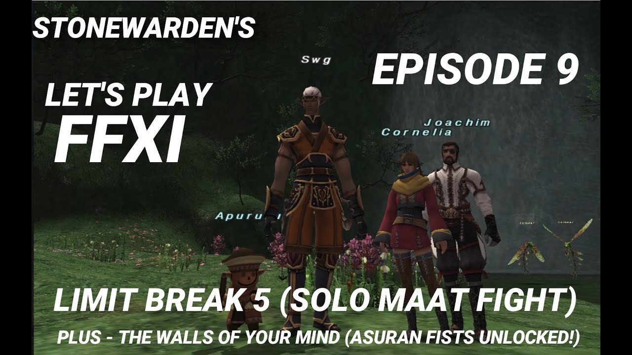 SOLO MAAT FIGHT - SHATTERING STARS (MNK) PLUS ASURAN FISTS WEAPONSKILL UNLOCKED - FFXI LP Episode 9