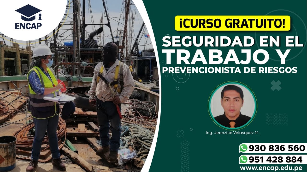 CURSO: SEGURIDAD EN EL TRABAJO Y PREVENCIONISTA DE RIESGOS 2025