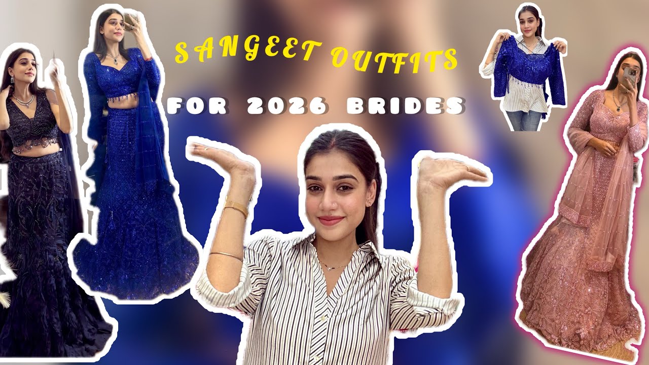 Here are few designer outfit options for 2026 bride! Which they can wear for sangeet, reception ❤️ 