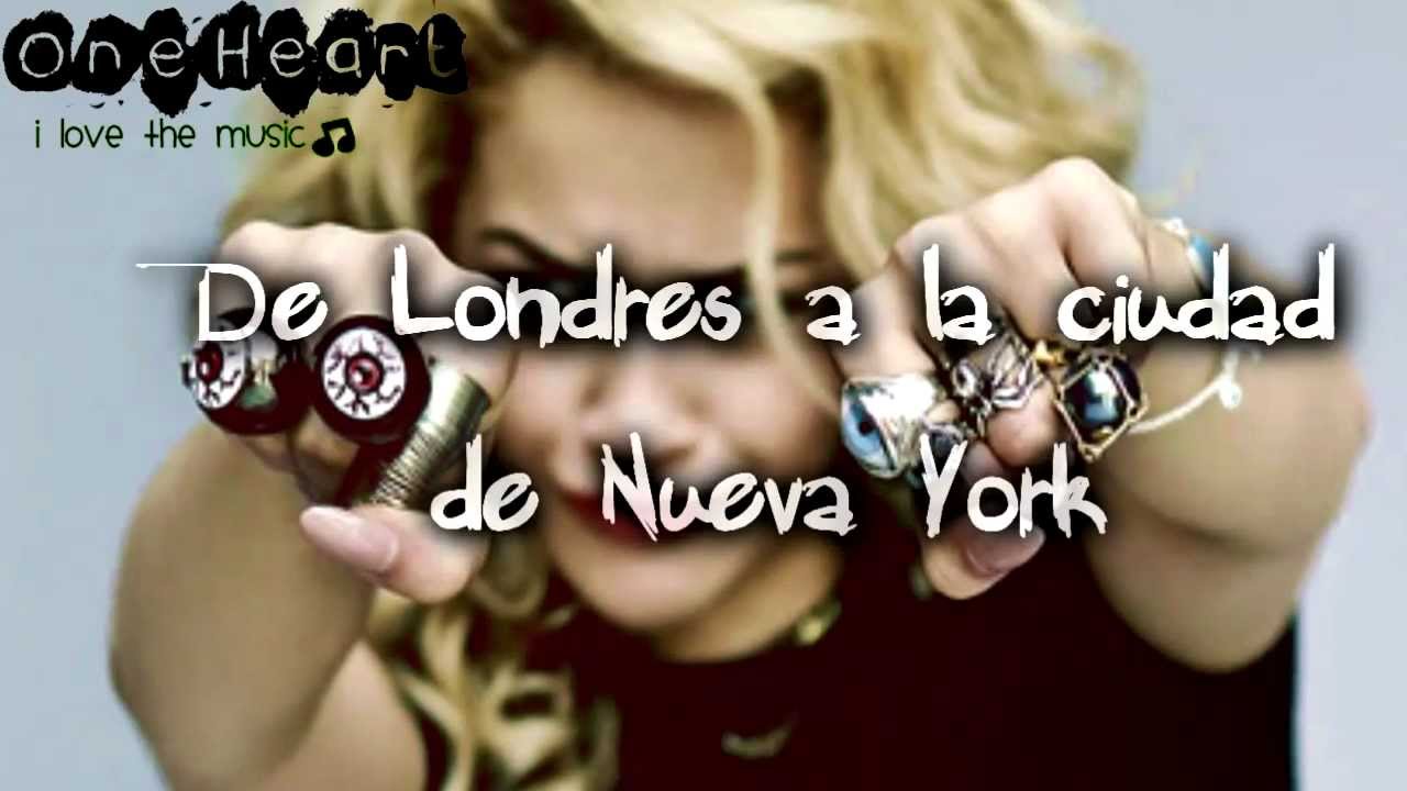 13. Young, Single & Sexy - Rita Ora [Traducida al espa&ntilde;ol] HD