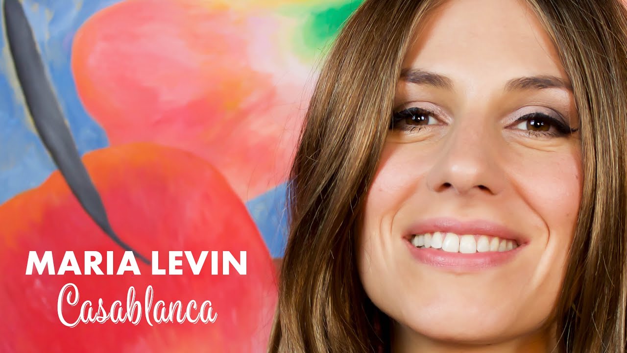 Maria Levin - CASABLANCA (Offizielles Musikvideo)