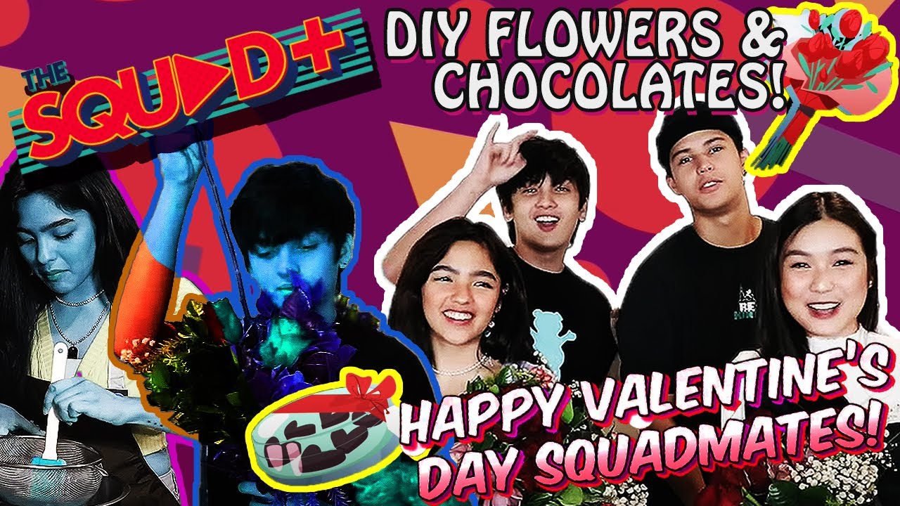 DIY FLOWERS & CHOCOLATES | The Squad+