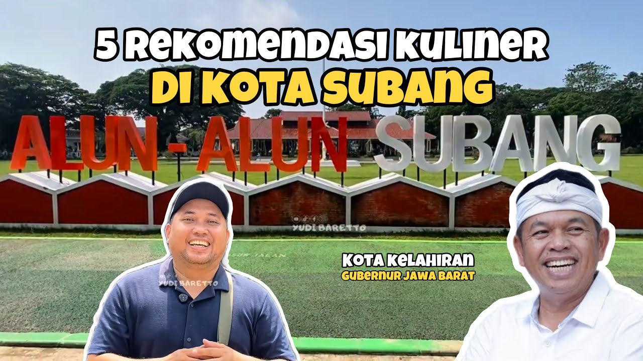 5 REKOMENDASI KULINER DI SUBANG