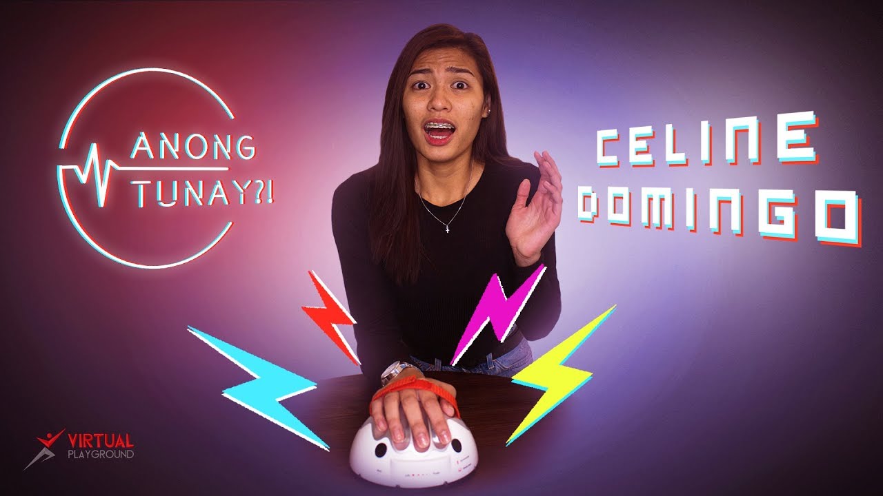 Anong TUNAY?! : Celine Domingo