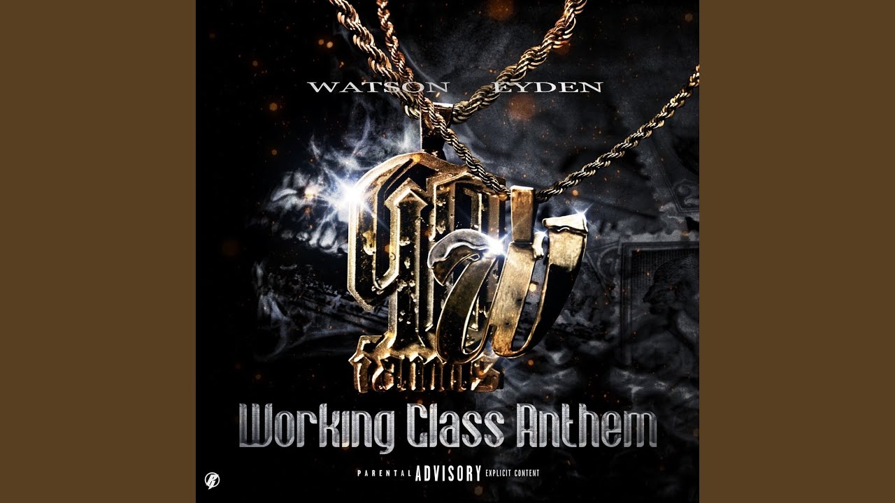 Working Class Anthem