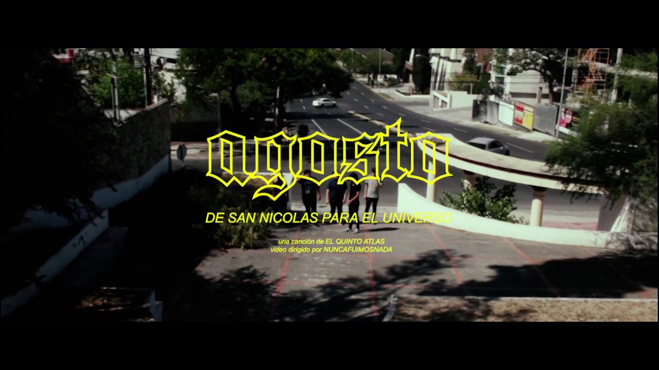 Quinto Atlas - Agosto (Vídeo Oficial)