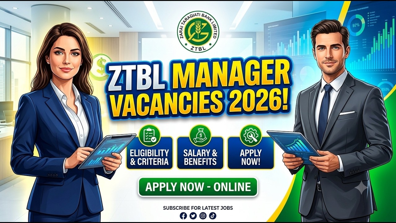 Bank Jobs 2026 | ZTBL Manager Vacancies | Eligibility, Salary & Apply Process