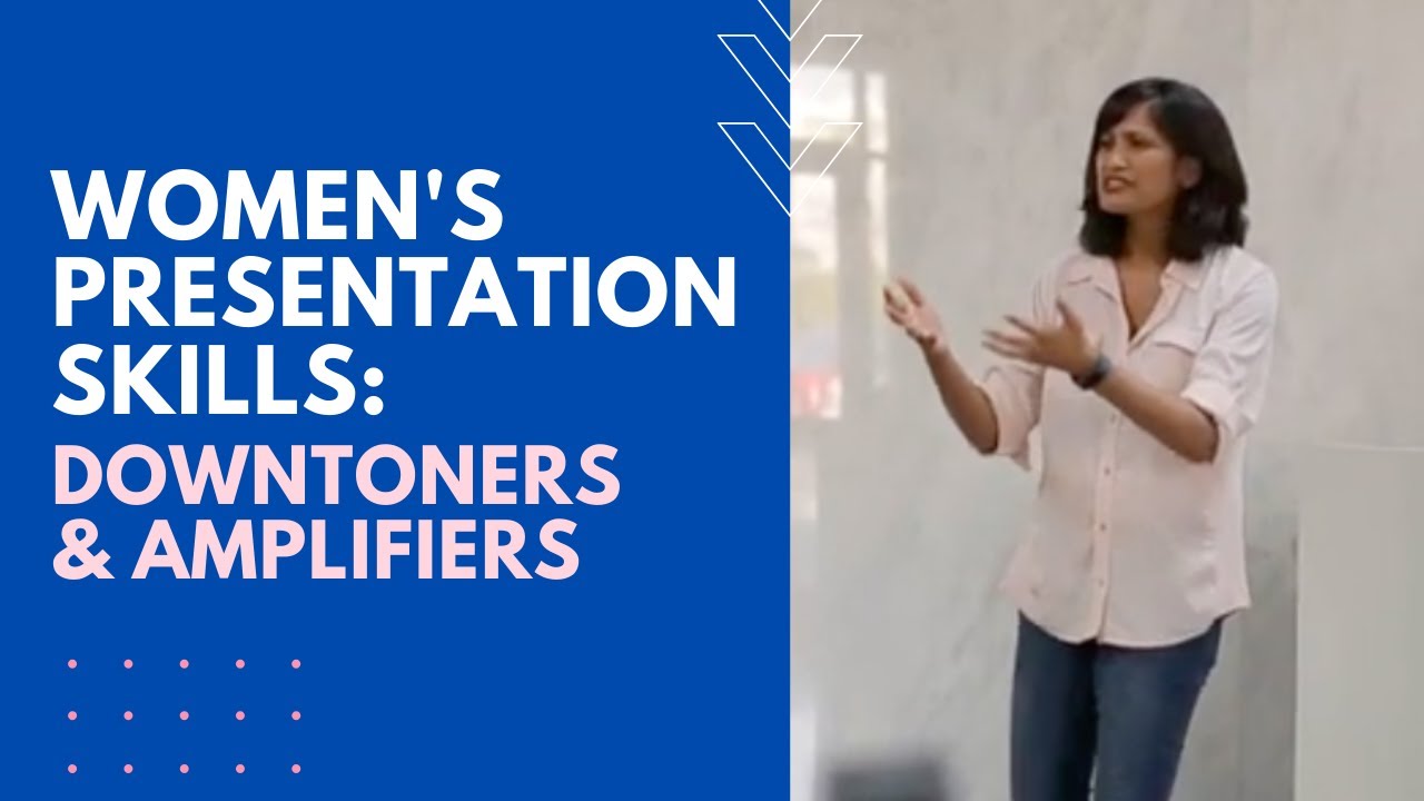 Women's Presentation Skills | Downtoners And Amplifiers | Body Language Tips