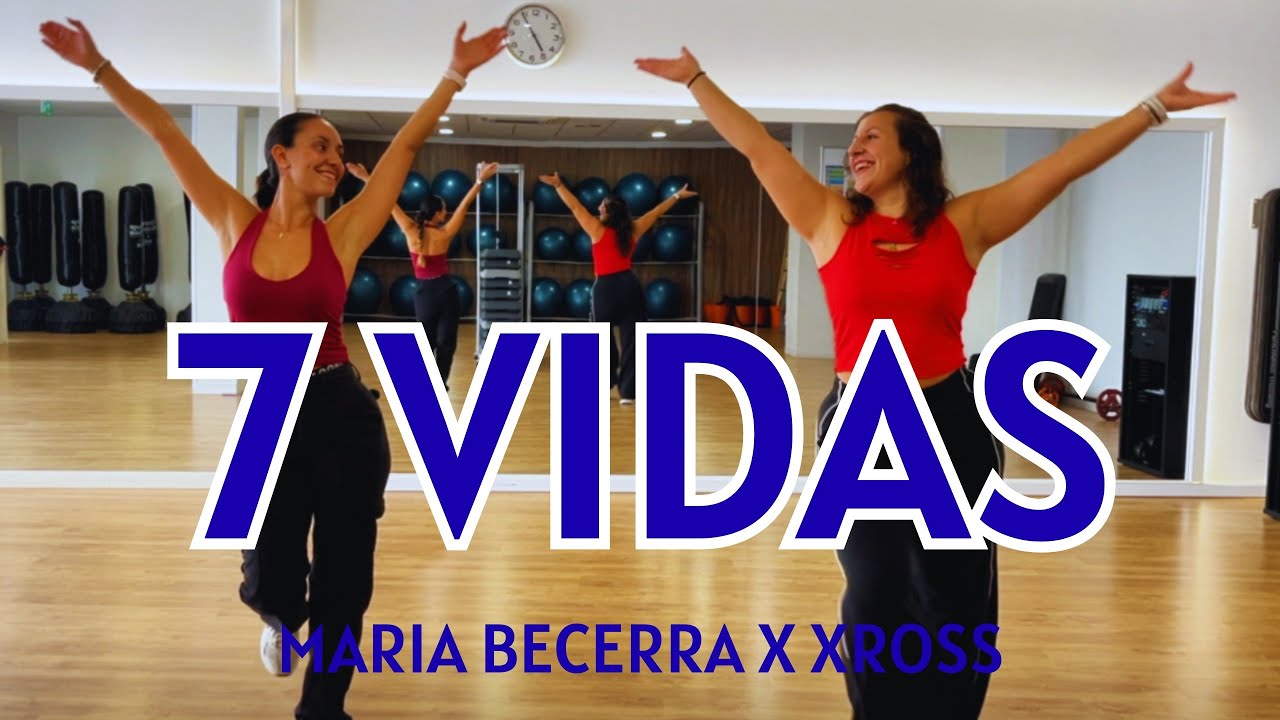 7 vidas zumba / María Becerra 