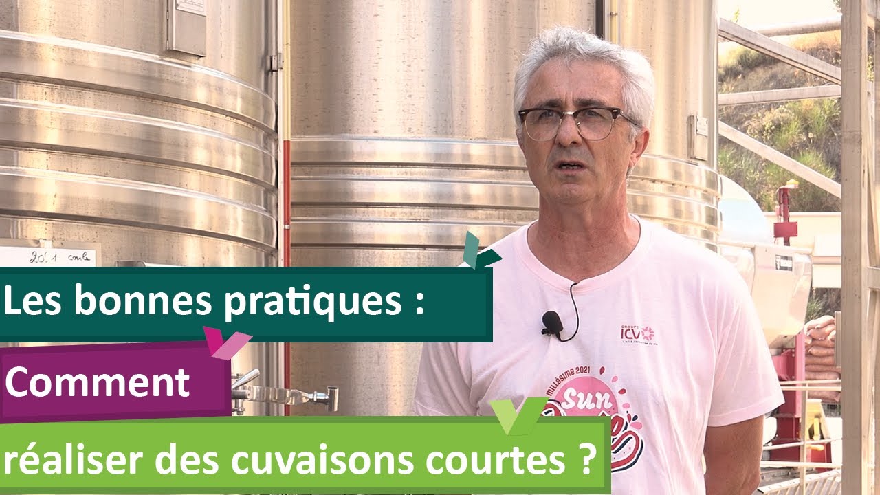 Comment réaliser des cuvaisons courtes ?