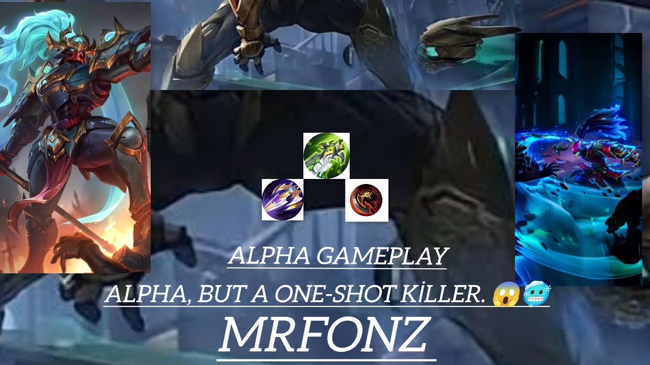 ALPHA AMA TEK ATAN CİNSTEN BUMM MOBİLE LEGENDS 