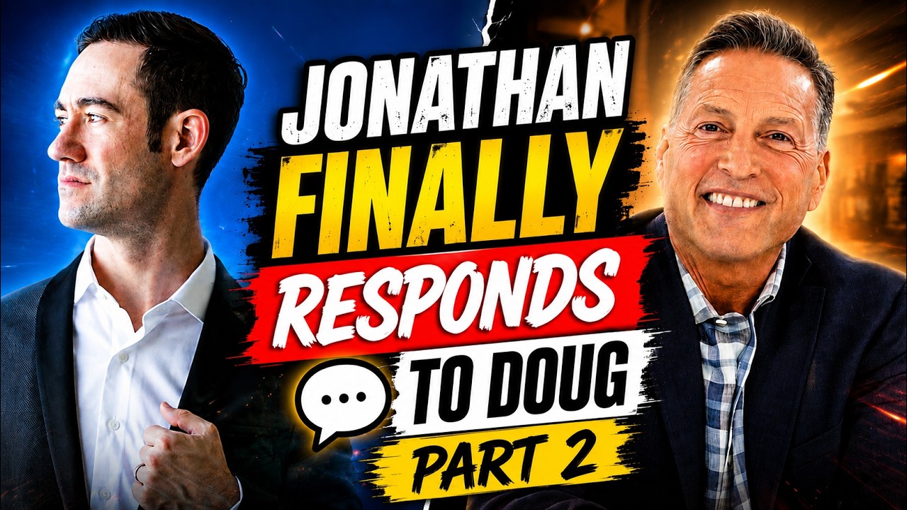 JONATHAN RESPONDS AFTER DOUG&rsquo;S SHOCKING MOVE