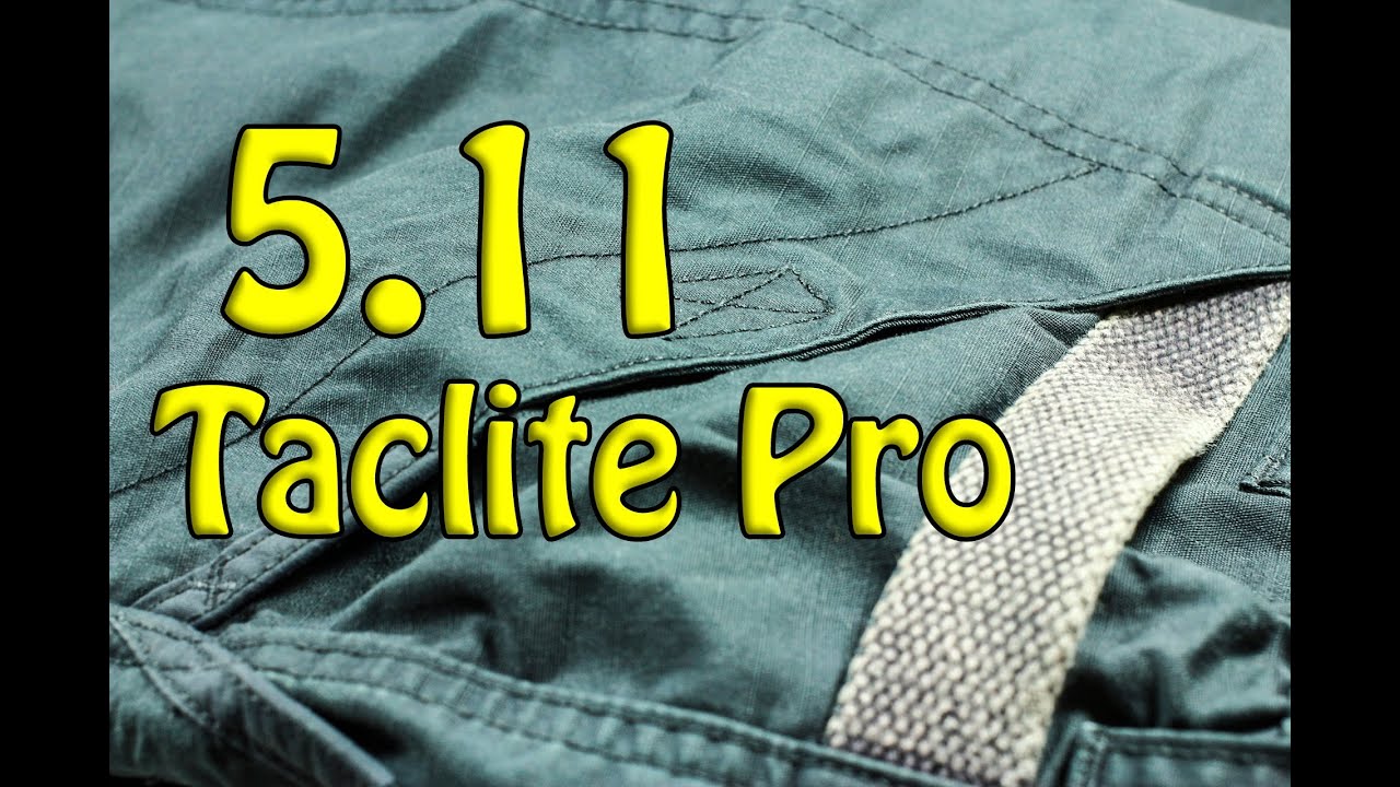 5.11 Taclite Pro Pants Review (Part I)