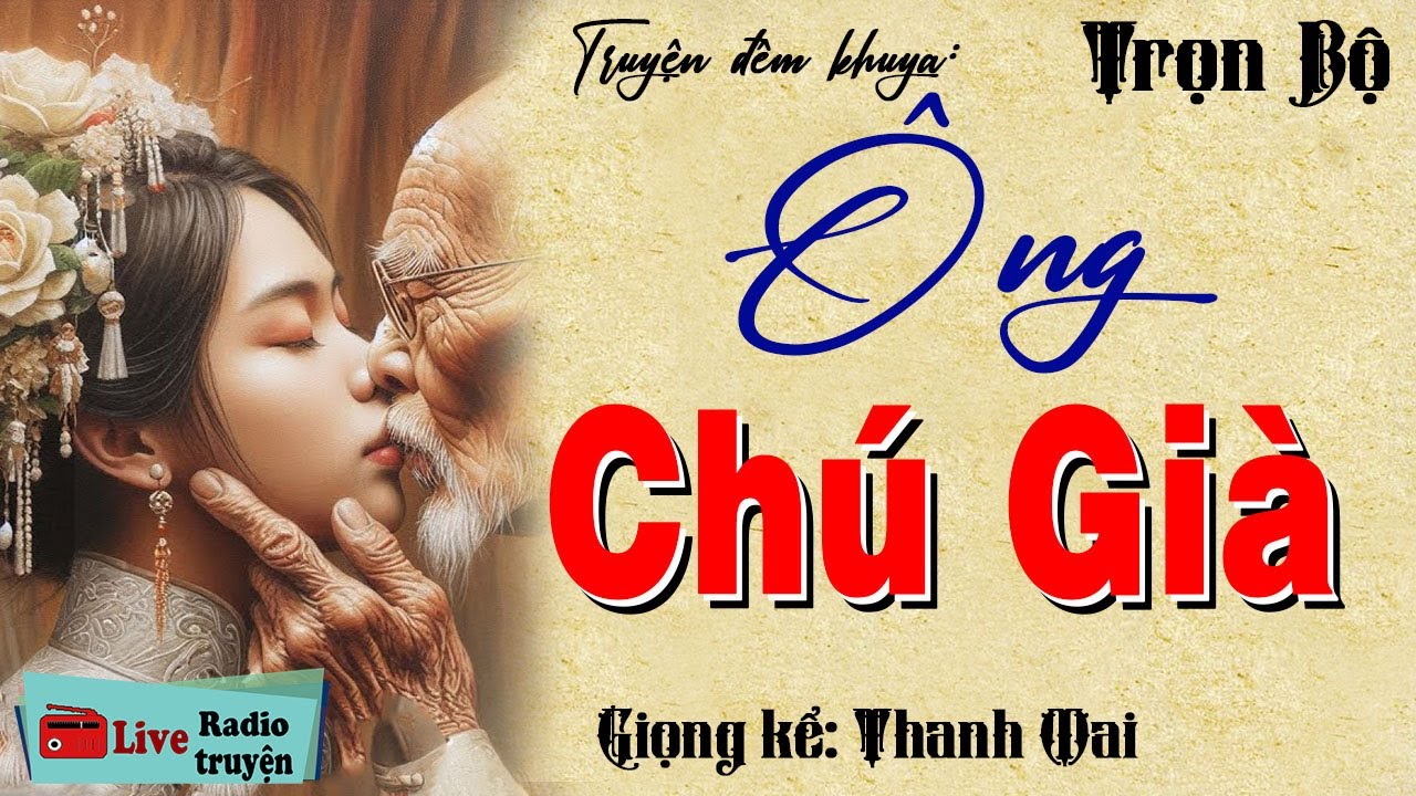 Chuyện thầm kín: Kể về ông chú già số hưởng nghe cực hay | Nghe truyện đêm khuya