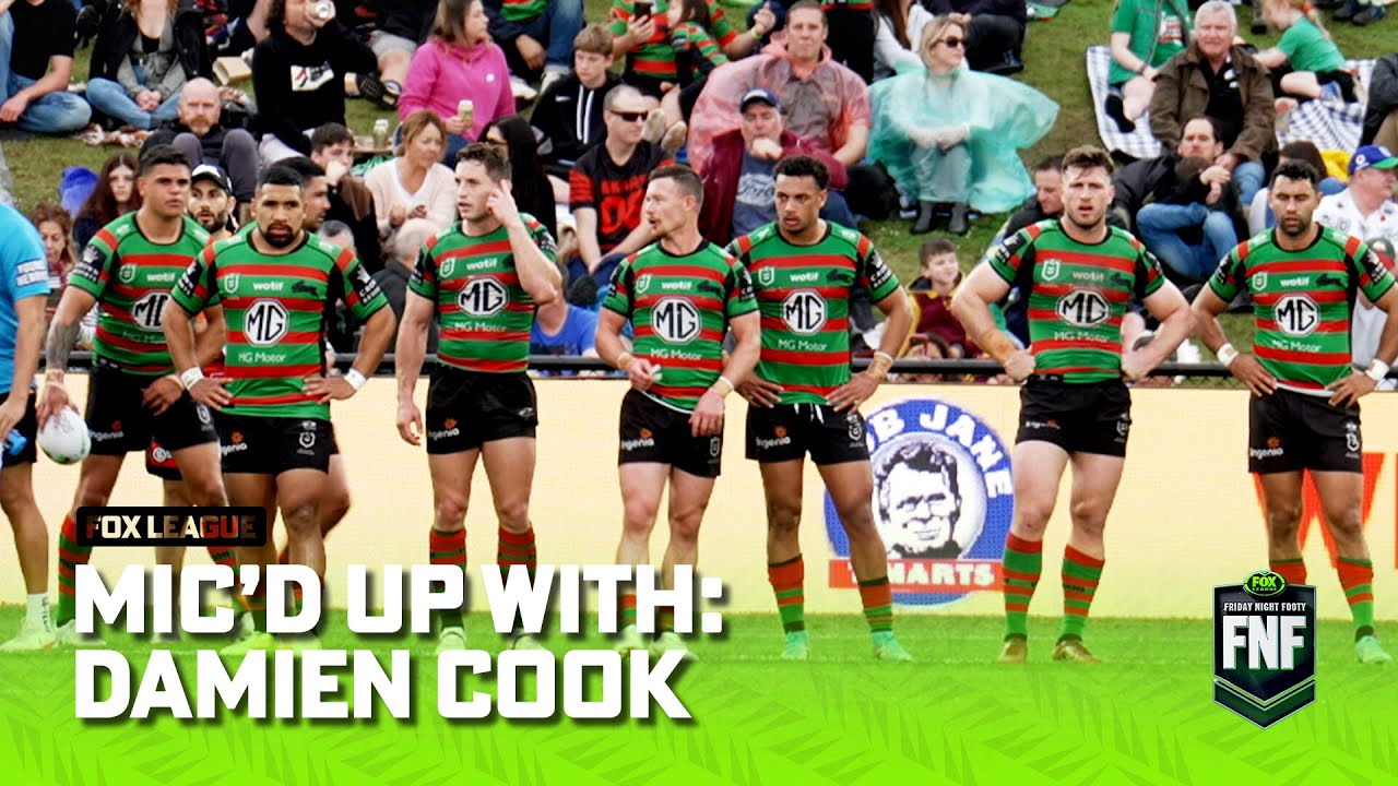 Mic'd up Damien Cook calls the shots in huge Rabbitohs win  | Friday Night Footy | FOX League
