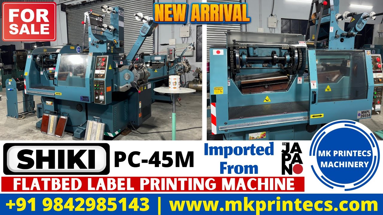 MKPL-20558 | SHIKI PC-45M 3COLOR FLATBED LABEL PRINTING MACHINE FOR SALE | MK PRINTECS | 09842985143