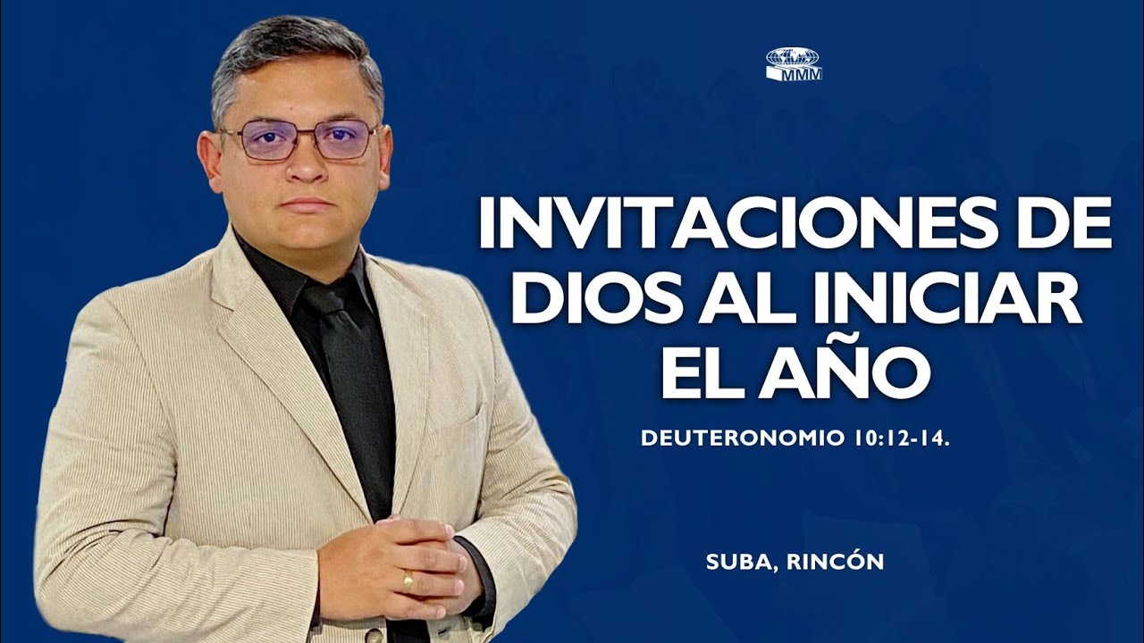 🔵| INVITACIONES DE DIOS AL INICIAR EL AÑO | PASTOR JUAN DAVID.