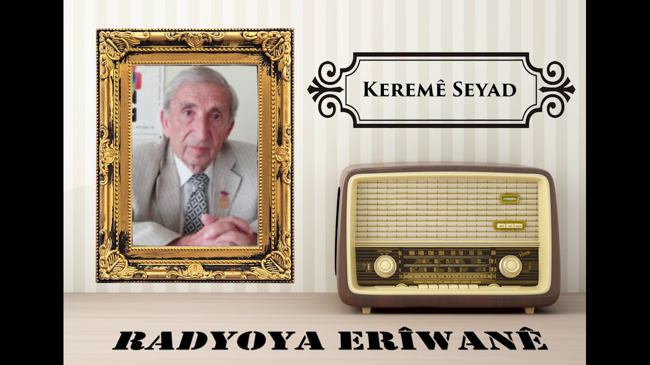 Keremê Seyad - Pêşkeşvanê Radyoya Erîwanê (Axaftina li ser komkûjiya Ermeniyan)