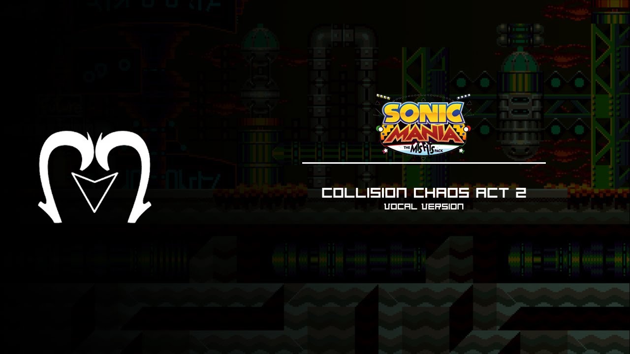 Collision Chaos Act 2 - Vocal Version | Tajho • Matter