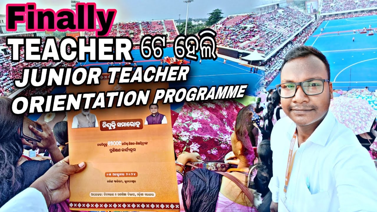 JUNIOR TEACHER ORIENTATION PROGRAMME❤️