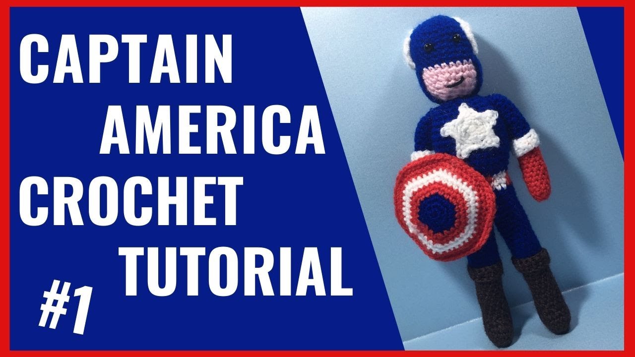 Captain America Crochet Tutorial - Part One | The Avengers