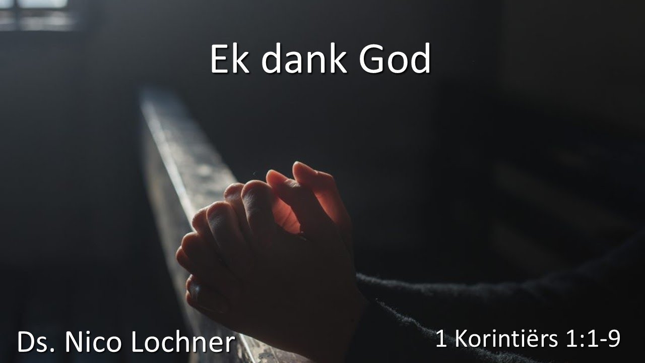 Ds Nico Lochner, Ek dank God ,  2026-01-18