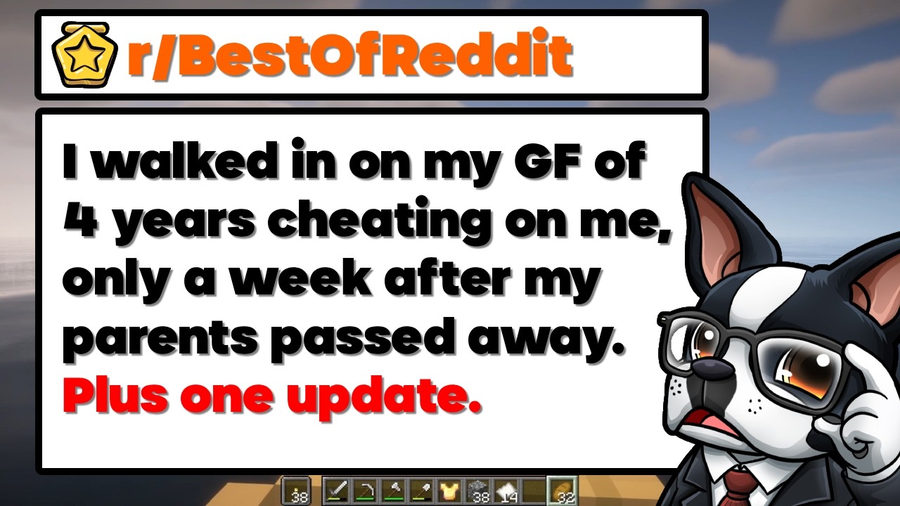 I Walked In on My Girlfriend of 4 Years Cheating on Me, Only a Week After My | Reddit Stories