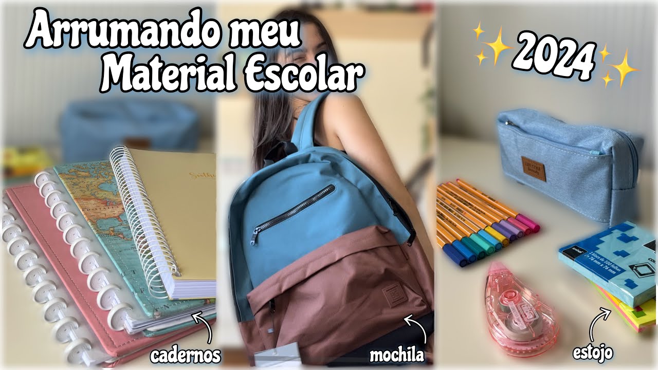 Meu material escolar de 2024 completo| organizando mochila, estojo e cadernos