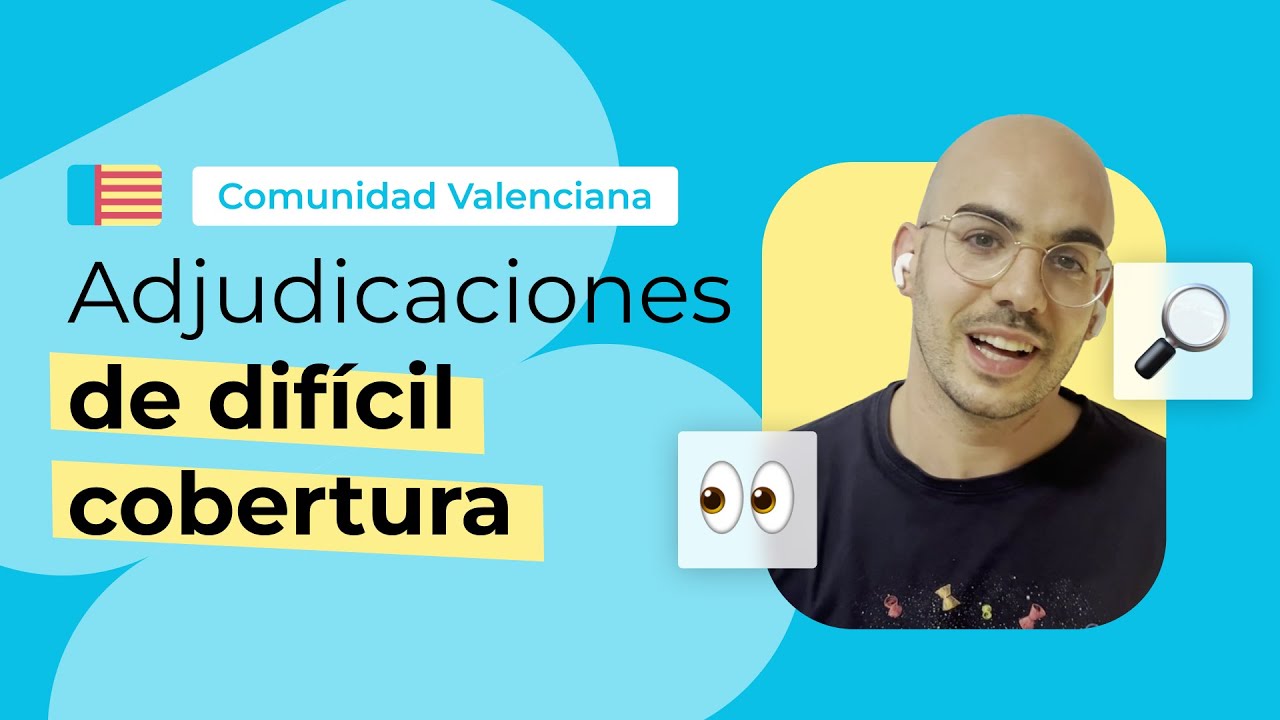 Adjudicaciones de Difícil Cobertura en la Comunidad Valenciana | Todo lo que necesitas saber