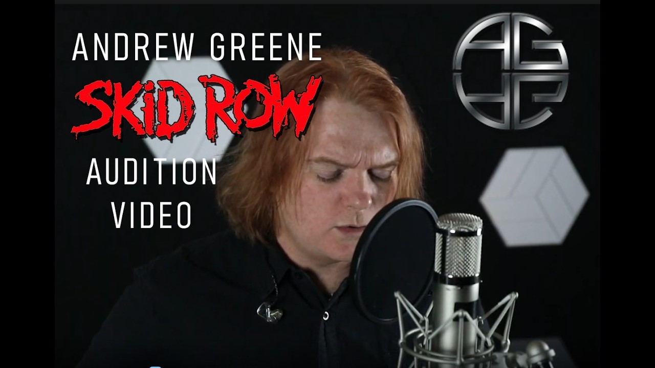 Andrew Greene Skid Row Audition Video