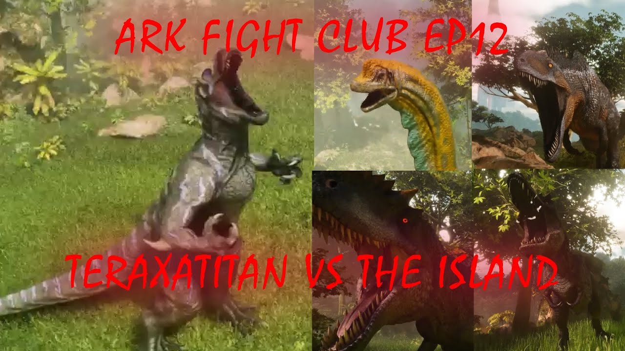HOW STONG IS THE NEW TERAXITITAN! ARK FIGHT CLUB EP12