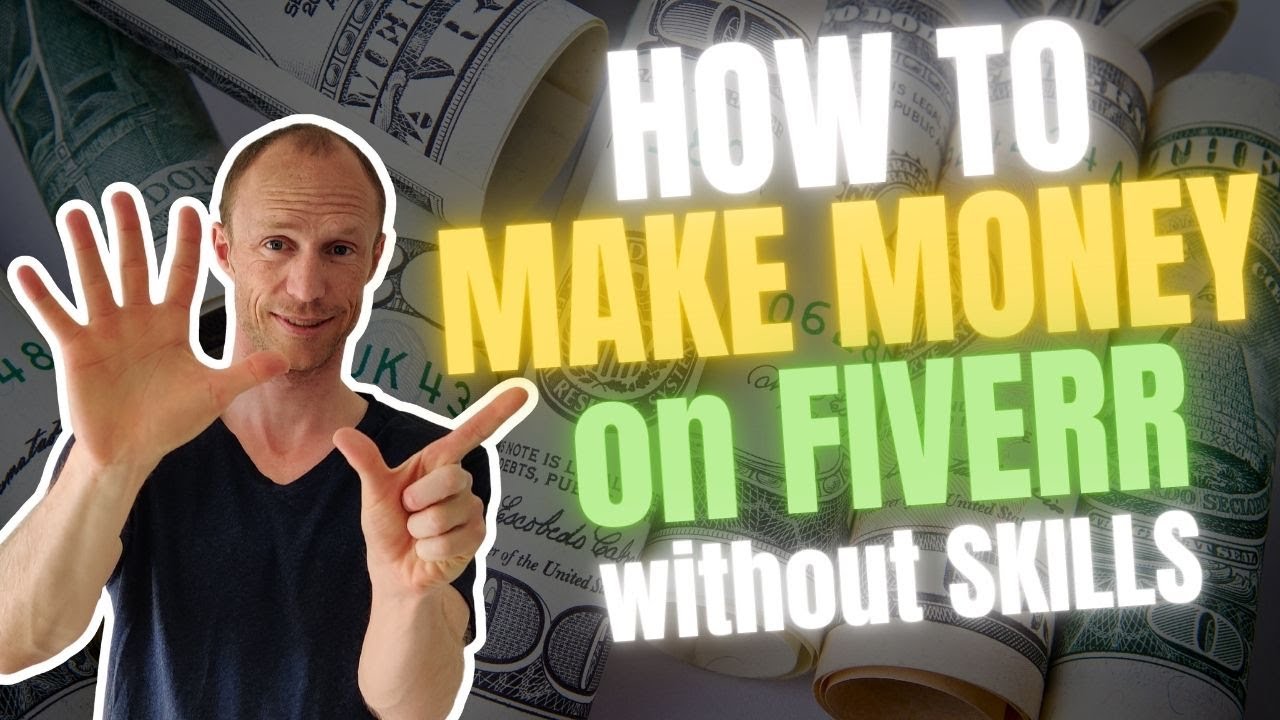 How to Make Money on Fiverr Without Skills &ndash; 7 Fiverr Gigs that Require NO Skills (Step-by-Step)