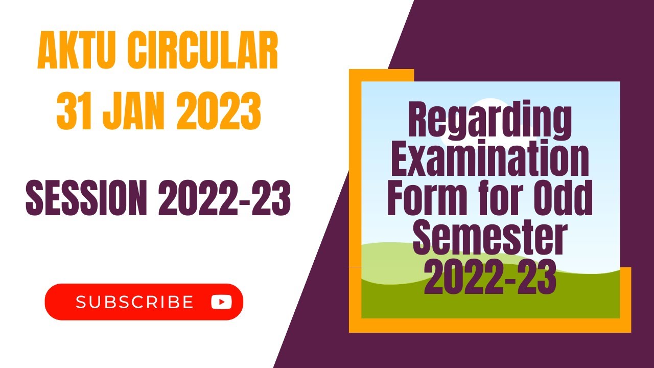 AKTU Circular for Session 2022-23 Odd Semester all courses
