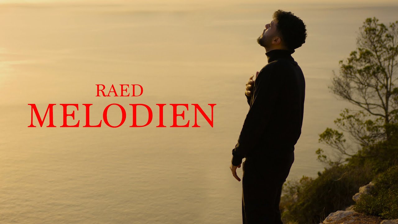 RAED - MELODIEN (official video) (prod. by ACHTABAHN)