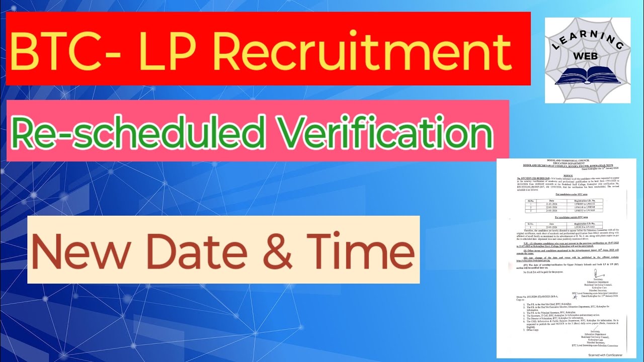BTC- LP Recruitment | Re-scheduled verification | New date & time | 