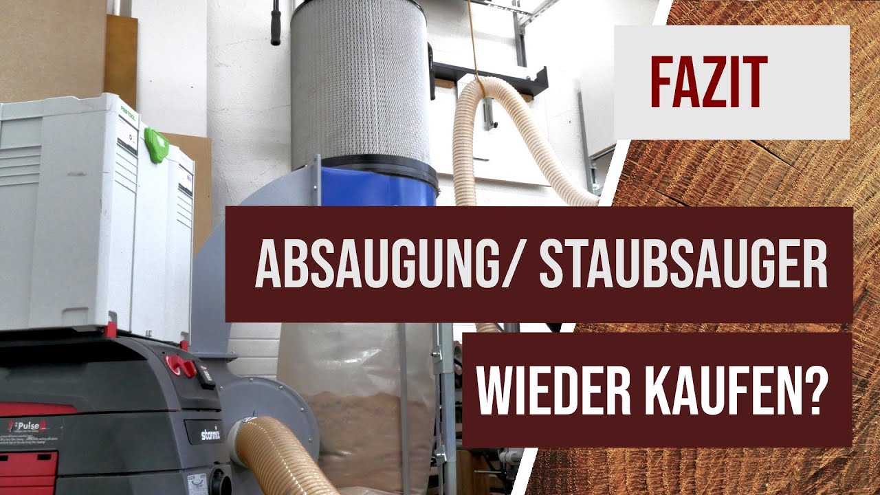 Absauganlagen und Staubsauger - würde ich sie wieder kaufen?