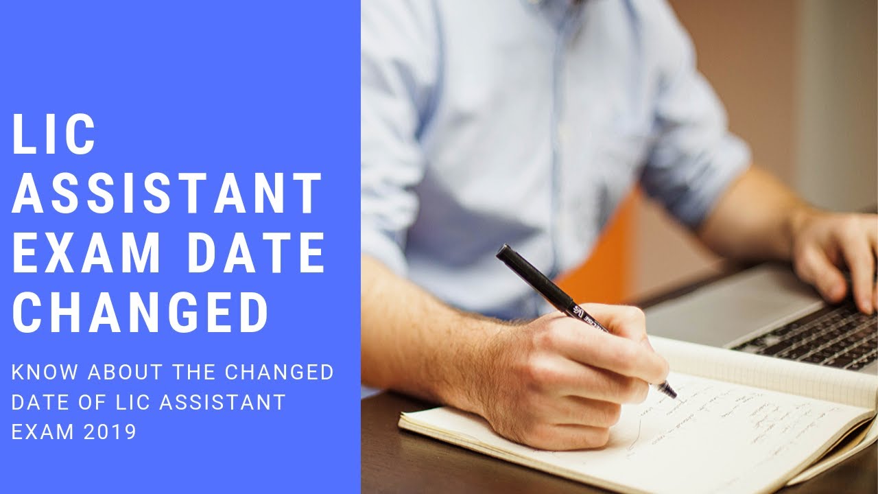 LIC assistant exam date 2019| What is the new date of LIC assistant exam #lic #licAssistant