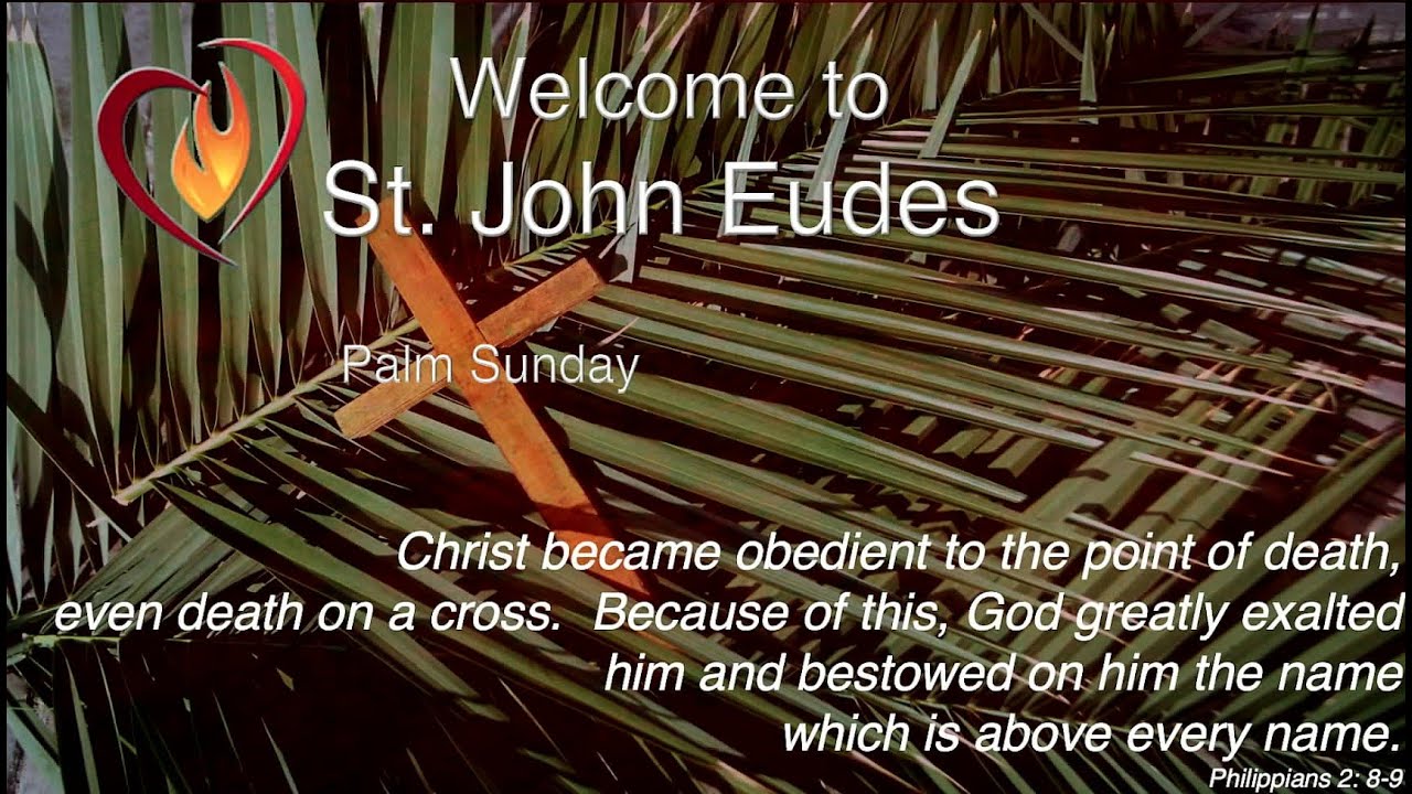 St. John Eudes Catholic Church Sunday (11 AM) Mass Service,  March 29, 2026