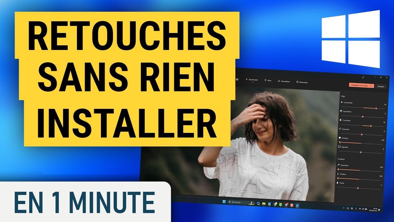 Modifier une photo sans utiliser de logiciel sur Windows