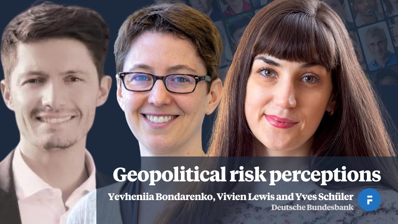 Geopolitical Risk Perceptions - Yevheniia Bondarenko Vivien Lewis and Yves Stephan Sch&uuml;ler