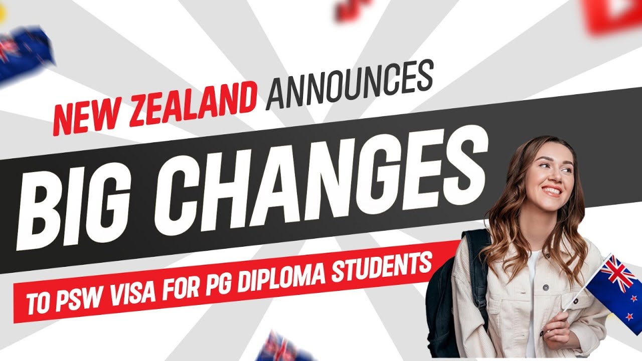 New Zealand Announces Changes to PSW Visa for PG Diploma Students | Insighted by Canam