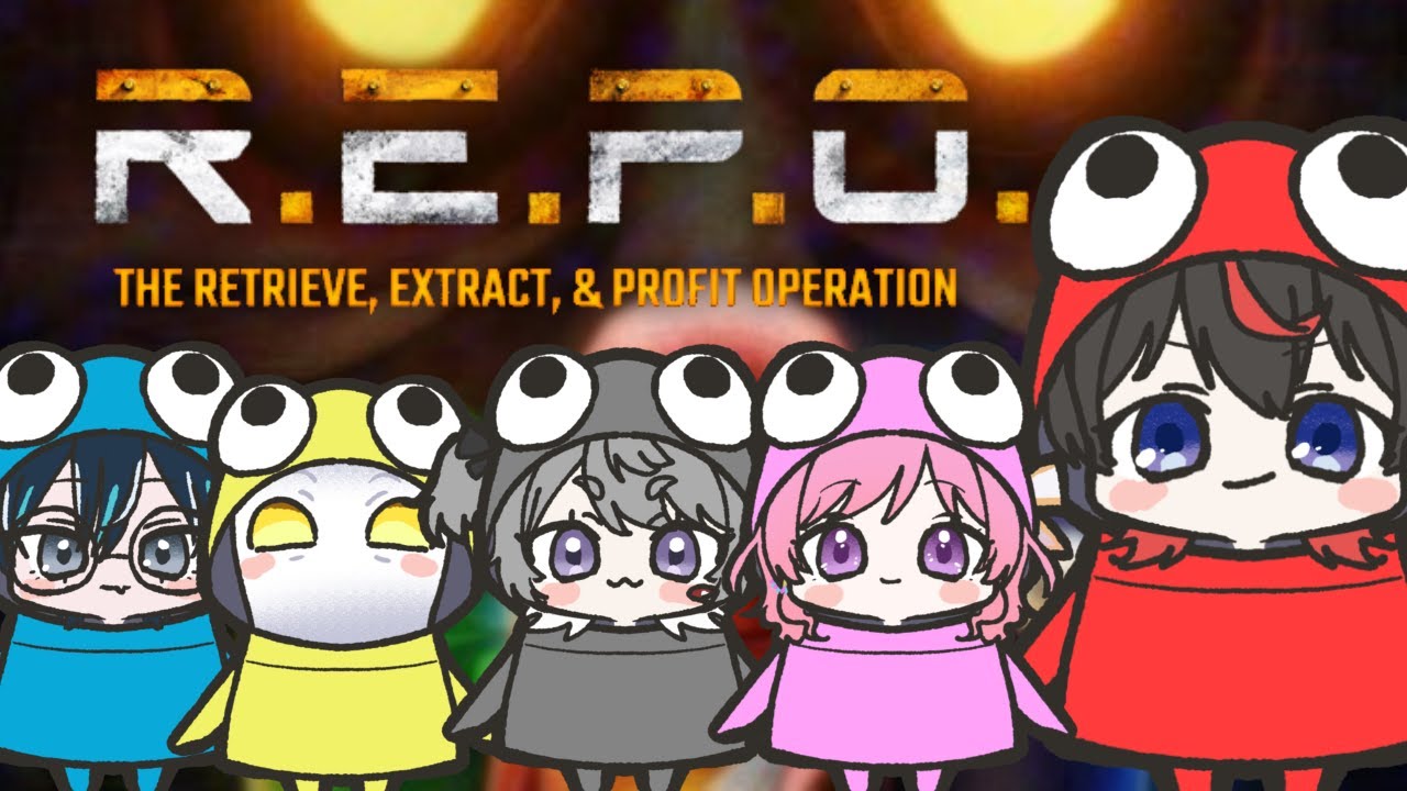 R.E.P.O. ！！！